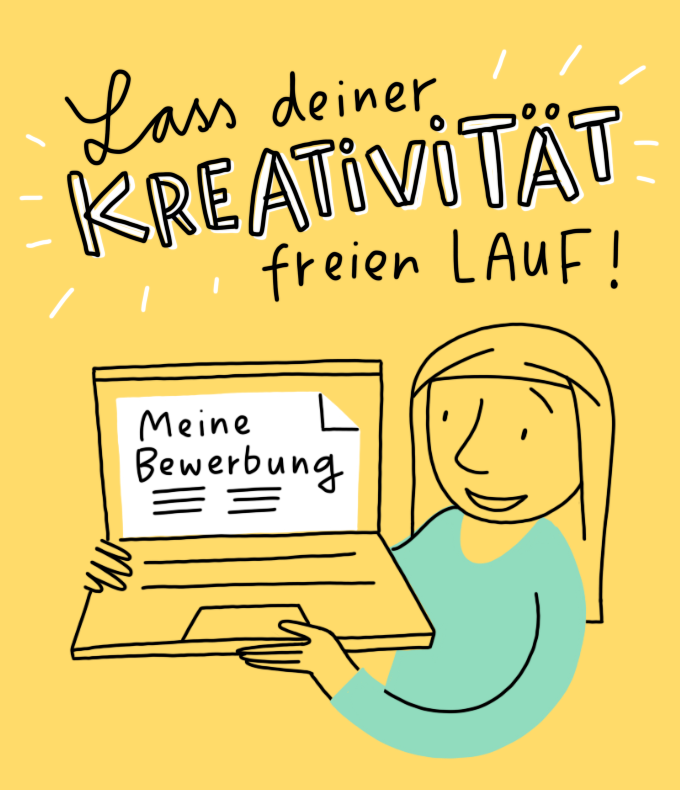 Lass deiner Kreativität freien Lauf